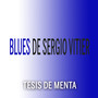 Blues de Sergio Vitier