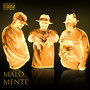 Malo Mente (Explicit)