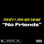 No Friends (Explicit)