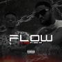 Flow (feat. Dino XIII) [Explicit]