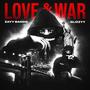 Love & War (feat. Glizzyy) [Explicit]