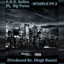 Humble Pt. 3 (feat. Terno) [Explicit]