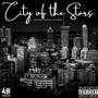 City of the stars (feat. Avery Soul, BIG South & 4040wallace) [Explicit]