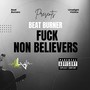 **** Non Believers (Explicit)