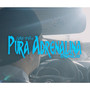 Pura Adrenalina (Explicit)