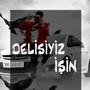 Delisiyiz İşin (Explicit)