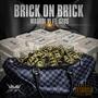 Brick On Brick (feat. GZUS) [Explicit]