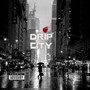 Drip City (Explicit)