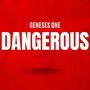 Dangerous (Explicit)