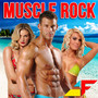 MUSCLE ROCK