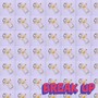 Break Up (Explicit)