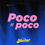 Poco a Poco