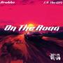 On The Road (feat. TY the Gift) [Explicit]