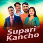 Supari Kancho