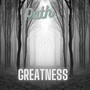 Path To Greatness (Explicit)