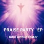 Praise Party - EP