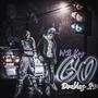 Go (feat. Doublez 2x) [Explicit]