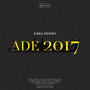 Glorie Presents: ADE 2017