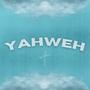 Yahweh (feat. $tev.)