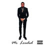 Mr Loaded (Explicit)