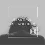 Beautiful Melancholy