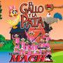 El Gallo y la Pata