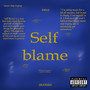 Self Blame (Explicit)