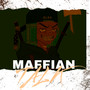 Maffian Talk (Explicit)