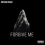 Forgive Me (Explicit)