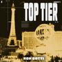 Top Tier (Explicit)