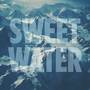 Sweet Water