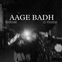 Aage Badh