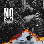 No Deal (Explicit)