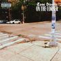 On The Corner (Explicit)