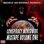 Conspiracy Worldwide Mixtape, Vol. 1 (Explicit)