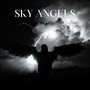 Sky Angels (Explicit)