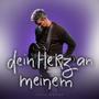 Dein Herz an meinem