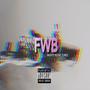 FWB (Explicit)