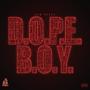 DOPE BOY (Explicit)