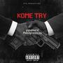 KOME TRY (feat. Mob2grimmeyy) [Explicit]