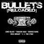 Bullets (Reloaded) [Explicit]