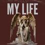 My Life (feat. Dev Gunna & Tana B.) [Explicit]