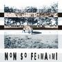 NON SO FERMARMI (Explicit)