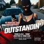 Outstandin' (feat. Yung S.O.B., Yung Chayos & Yung Cas) [Explicit]