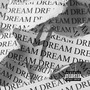 Dreams 4 Sale. (Explicit)