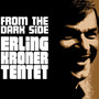 From the Dark Side (feat. Jens Winther & Per Goldschmidt)