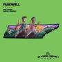 Farewell (Explicit)