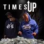 Times Up (Explicit)