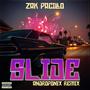 Slide (feat. Zak Pacillo) [Explicit]