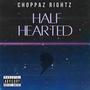 Half Hearted (Explicit)